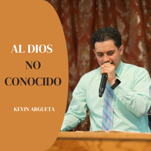 Al Dios No Conocido - Kevin Argueta