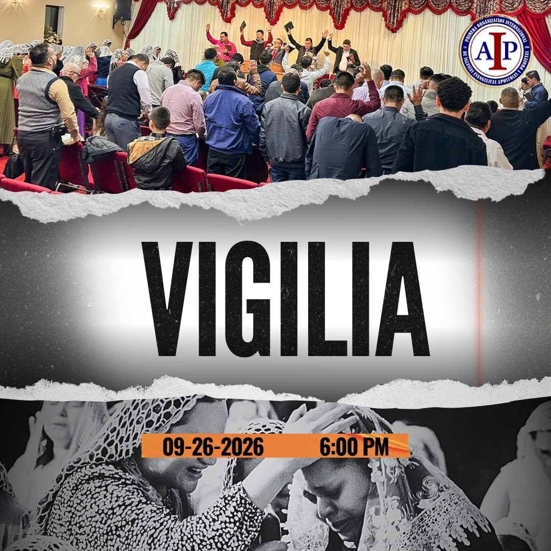 Vigilia General 🔥